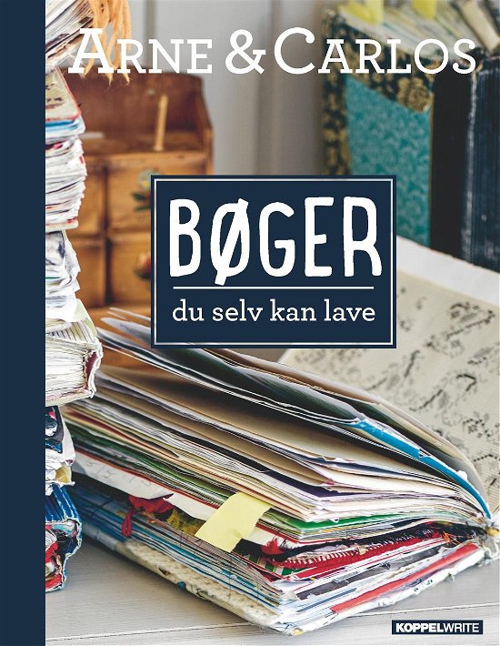 Cover for Arne Nerjordet og Carlos Zachrison · BØGER du selv kan lave (Hardcover bog) [0. udgave] (2015)