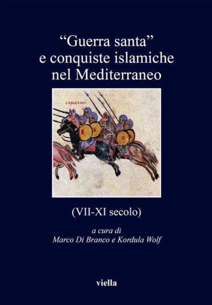 Cover for Lutz Berger · 'guerra Santa' E Conquiste Islamiche Nel Mediterraneo (VII-XI Secolo) (Paperback Book) (2014)