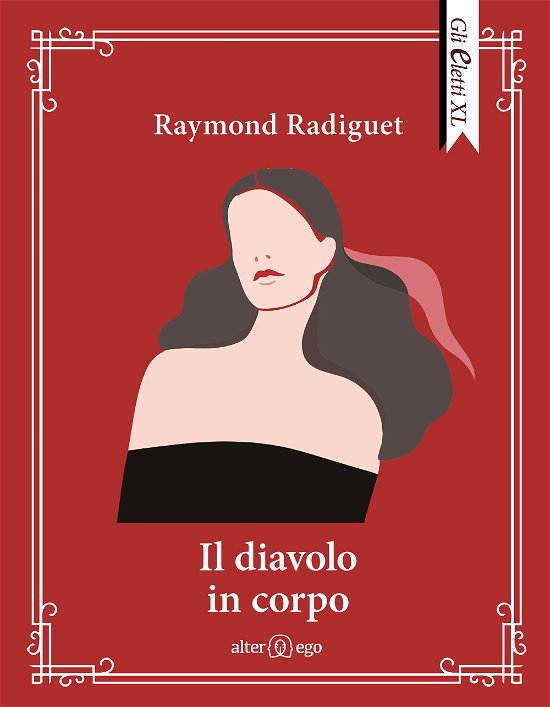 Cover for Raymond Radiguet · Il Diavolo In Corpo (Buch)