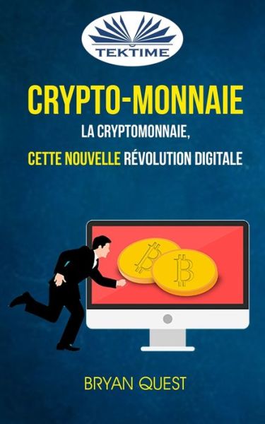 Cover for Bryan Quest · Crypto-monnaie (Paperback Bog) (2018)
