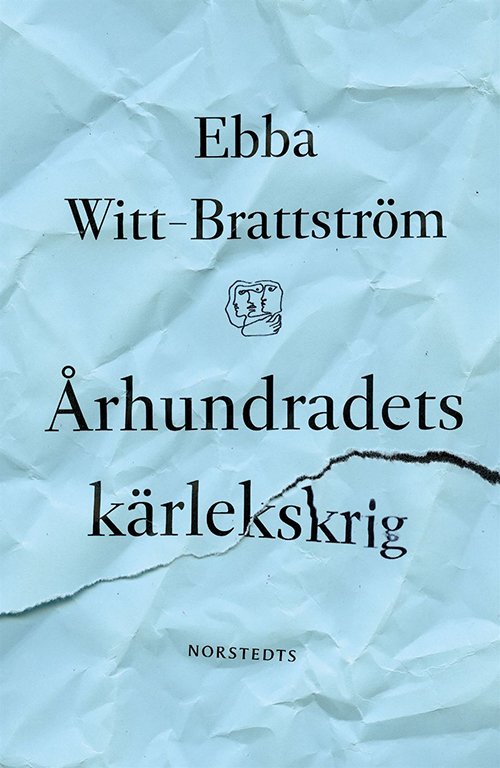 Cover for Ebba Witt-Brattström · Århundradets kärlekskrig (Bog) (2016)