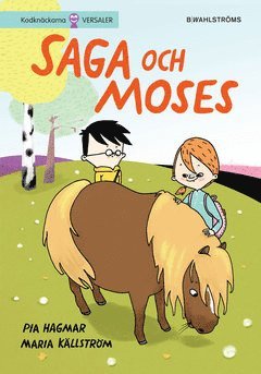 Cover for Maria Källström Pia Hagmar · Saga och Moses (ePUB) (2014)