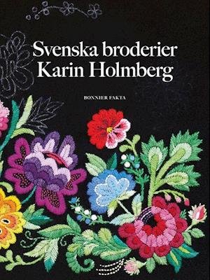 Cover for Karin Holmberg · Svenska broderier (Bound Book) (2022)