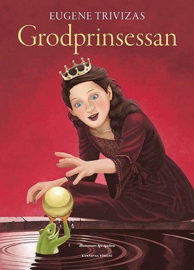 Cover for Eugene Trivizas · Grodprinsessan (Bound Book) (2018)
