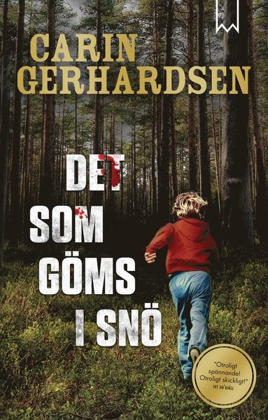 Cover for Carin Gerhardsen · Det som göms i snö (Pocketbok) (2019)
