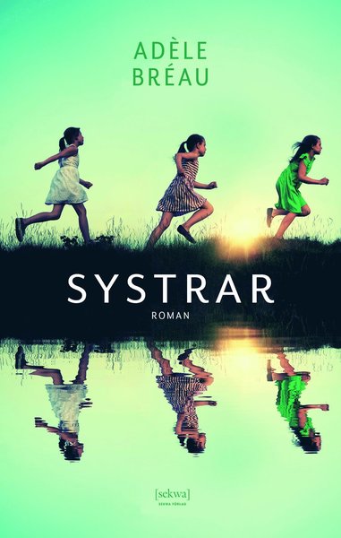 Cover for Adèle Bréau · Systrar (Hardcover Book) (2020)