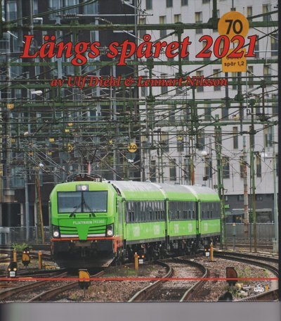 Cover for Ulf Diehl · Längs spåret 2021 (Innbunden bok) (2022)