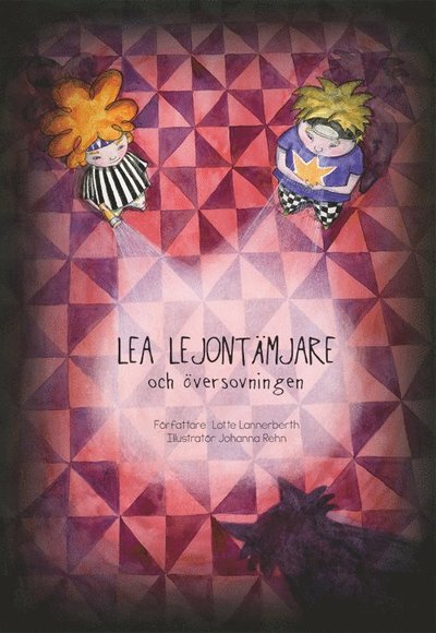 Cover for Fd Lannerberth Lotte Vikléa · Lea Lejontämjare och översovningen (Inbunden Bok) [Ned edition] (2015)