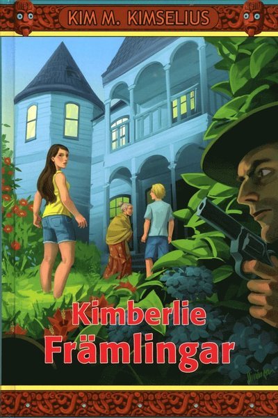 Cover for Kim M. Kimselius · Kimberlie och Andy: Främlingar (Bound Book) (2011)