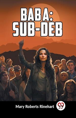 Cover for Mary Roberts Rinehart · Bab: A Sub-Deb (Paperback Book) (2023)