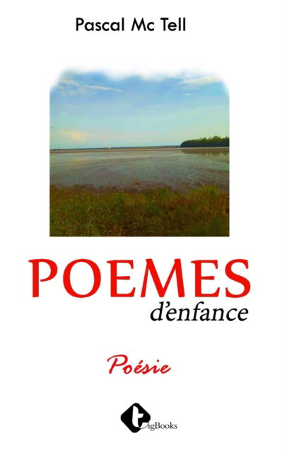 Cover for Pascal MC Tell · Poemes d'Enfance (Paperback Book) (2021)