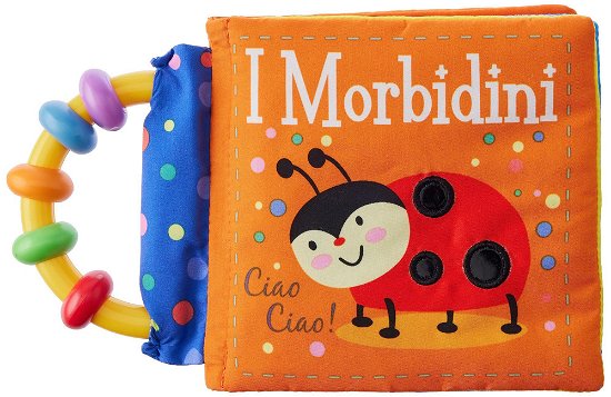Cover for Susie Brooks · Ciao Ciao! I Morbidini. Ediz. A Colori (Bok)