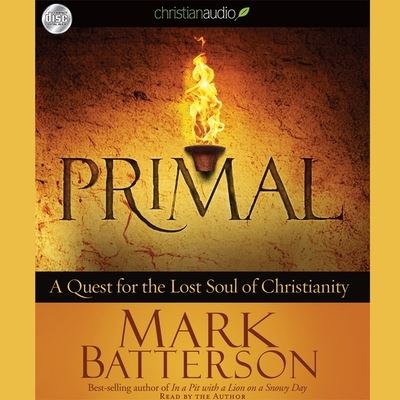 Cover for Mark Batterson · Primal (CD) (2010)