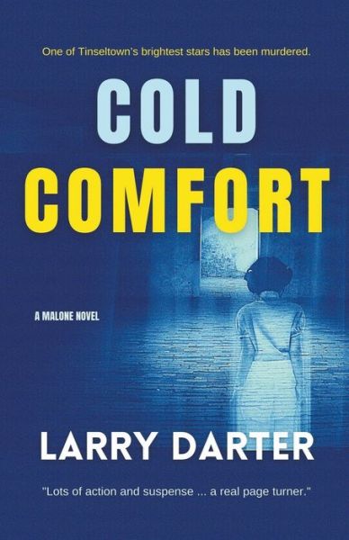 Cover for Larry Darter · Cold Comfort - Malone Mystery Novels (Paperback Book) (2022)