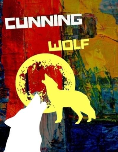 Cover for Mm · Cunning Wolf: Stories for Kids (Paperback Book) (2021)