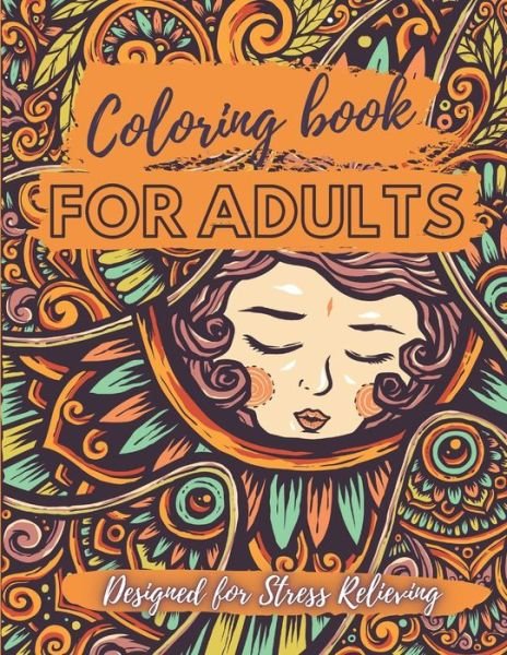 Cover for 4th Knight Publisher · Coloring Book for Adults - Designed for Stress Relieving (Pocketbok) (2020)