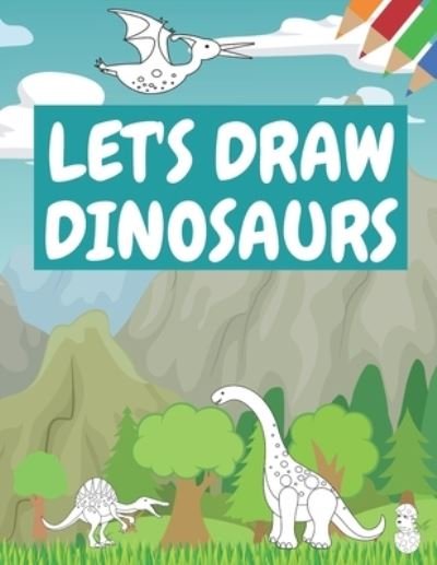 Cover for Poo Poo · Let's Draw Dinosaurs (Taschenbuch) (2021)
