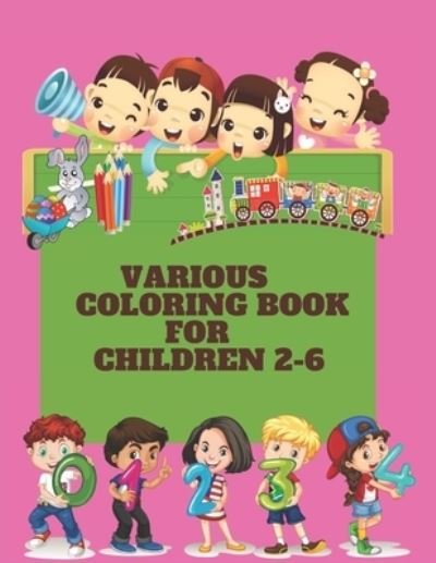 Various Coloring Book - My Book - Böcker - Independently Published - 9798599264088 - 23 januari 2021