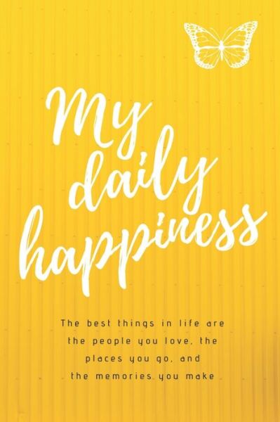 Cover for Gala Productions · My daily happiness (Paperback Book) (2020)