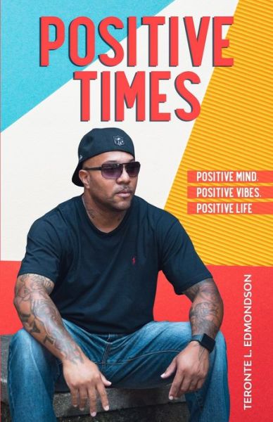 Cover for Teronte L Edmondson · Positive Times (Paperback Book) (2020)