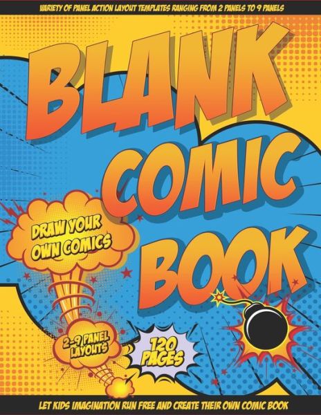 Cover for Comic Creators · Blank Comic Book Draw Your Own Comics (Paperback Book) (2020)