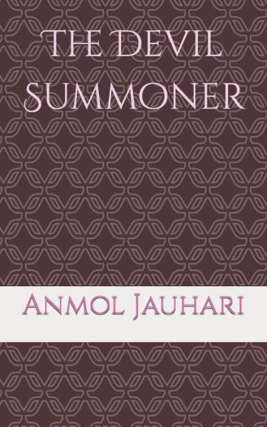 Cover for Anmol Jauhari · The Devil Summoner (Paperback Book) (2022)