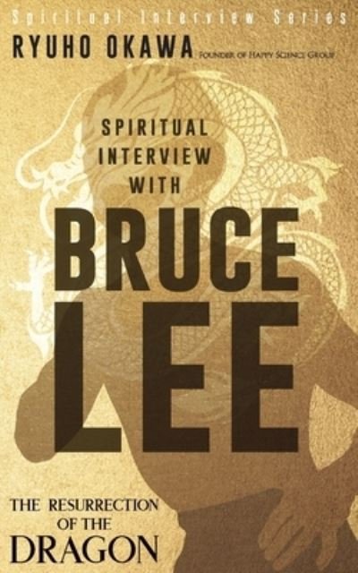 Cover for Ryuho Okawa · Spiritual Interview with Bruce Lee (Pocketbok) (2022)