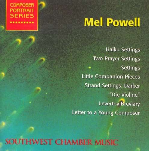 Haiku Settings / Two Prayer Settings - Powell / Southwest Chamber Music Ensemble - Musik - CMR4 - 0021475088089 - 2002