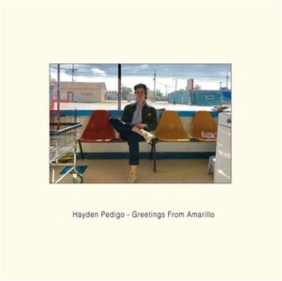 Cover for Hayden Pedigo · Greetings From Amarillo (Opaque Light Blue Vinyl) (LP) (2022)