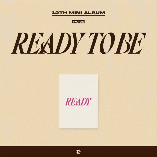 Ready To Be (Ready Ver.) - Twice - Música - REPUBLIC - 0196922266089 - 10 de março de 2023