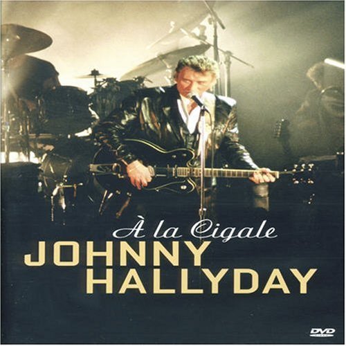 Cover for Johnny Hallyday · A La Cigale (DVD) (2004)