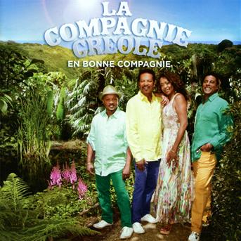 Cover for La Compagnie Creole · En Bonne Compagnie (CD) (2016)