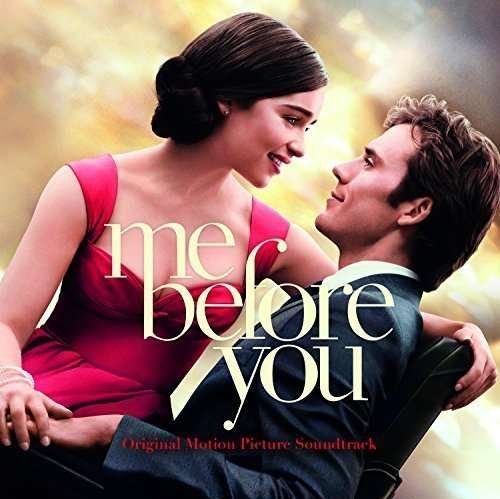 Me Before You - O.s.t - Música - SOUNDTRACK / SCORE - 0602547920089 - 3 de junho de 2016