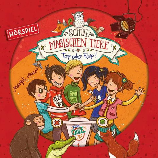 05: Top Oder Flop! (Hörspiel) - Die Schule Der Magischen Tiere - Musiikki - Universal Music Austria GmbH - 0602567692089 - perjantai 28. syyskuuta 2018