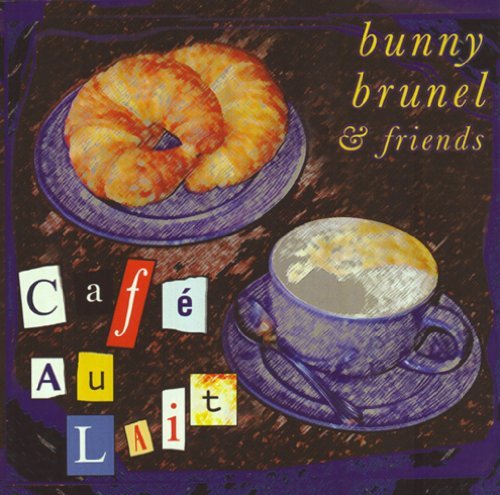 Cafe Au Lait - Brunel,bunny / Friends - Muziek - BRNL - 0634479097089 - 18 augustus 2009