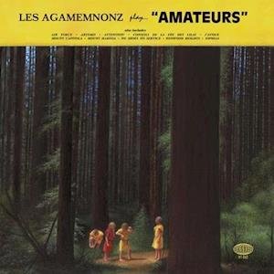 Cover for Les Agamemnonz · Amateurs (LP) (2023)