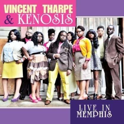 Live in Memphis - Vicent Tharp & Kenosis - Music -  - 0850051004089 - 