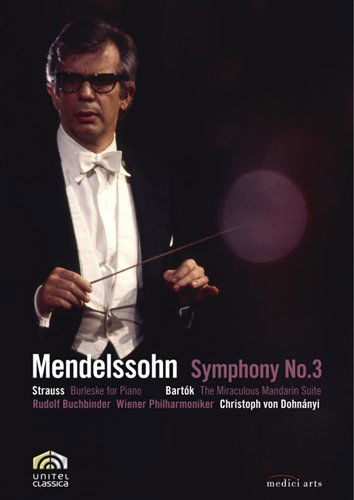 Symphonie Nr 3 et Al - Mendelssohn - Bartok - Strauss - Dohnanyi Christoph Von - Buchbinder Rudolf - Wiener Philharmoniker - Film - EUROARTS - 0880242722089 - 26. april 2010