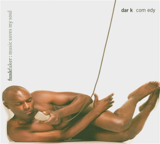 Dark Comedy · Funk Faker: Music Saves M (CD) (2020)