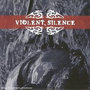 Cover for Violent Silence (CD) (2016)