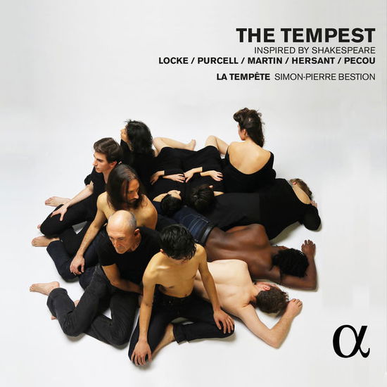 The Tempest - La Tempete - Muzyka - ALPHA - 3760014196089 - 18 maja 2015