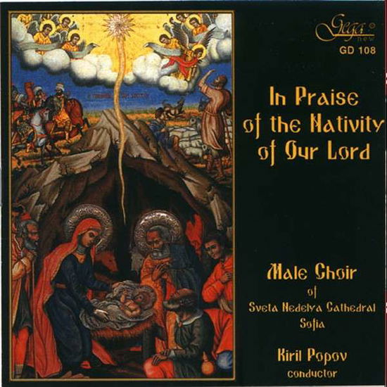 Cover for Male Choir Of Sveta Nedelya Cathedral · In Praise Of The Nativity Of Our Lord (CD) (2003)