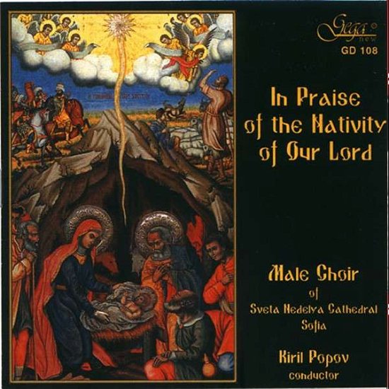 Cover for Male Choir Of Sveta Nedelya Cathedral · In Praise Of The Nativity Of Our Lord (CD) (2003)