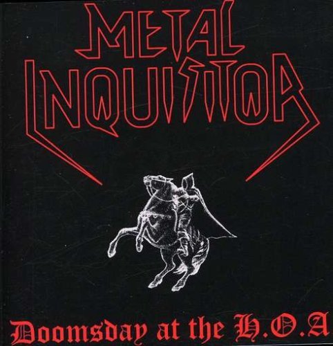 Live at the H.o.a. - Metal Inquisitor - Muziek - HELLION - 4030014902089 - 15 augustus 2013