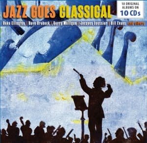 Jazz Goes Classical - 18 Original Albums - Various Artists - Musiikki - Documents - 4053796003089 - perjantai 8. huhtikuuta 2016