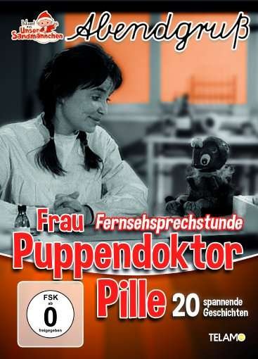 Cover for UNSER SANDMÄNNCHEN-ABENDGRUß · Frau Puppendoktor Pille:fernsehsprechstunde (DVD) (2019)