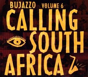 Cover for Bujazzo · Calling South Africa-Digi (CD) (2008)