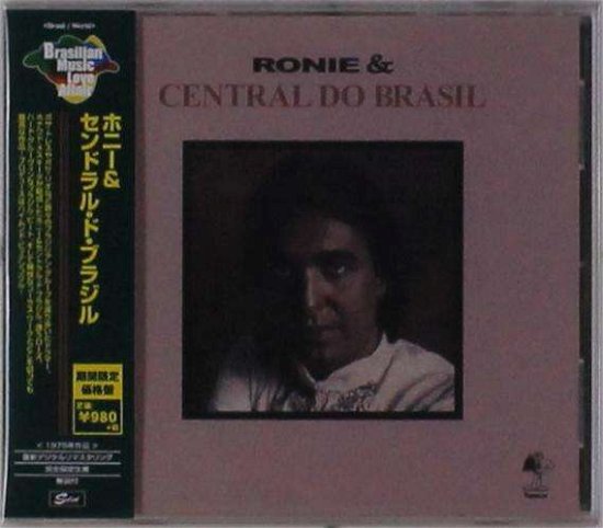 Cover for Ronie &amp; Central Do Brasil (CD) [Limited edition] (2018)