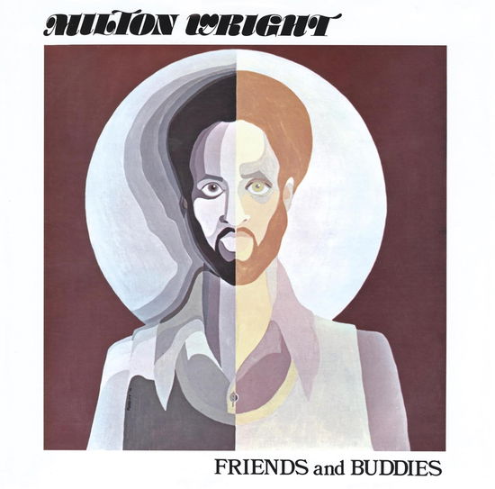 Cover for Milton Wright · Friends &amp; Buddies (CD) [Japan Import edition] (2023)