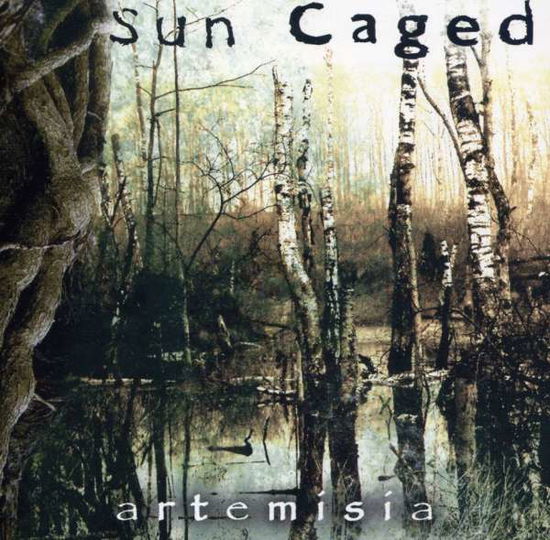 Cover for Sun Caged · Artemisia (CD) [Bonus Tracks edition] (2007)